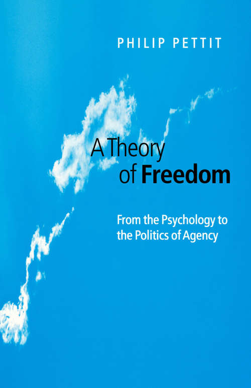 Book cover of A Theory of Freedom