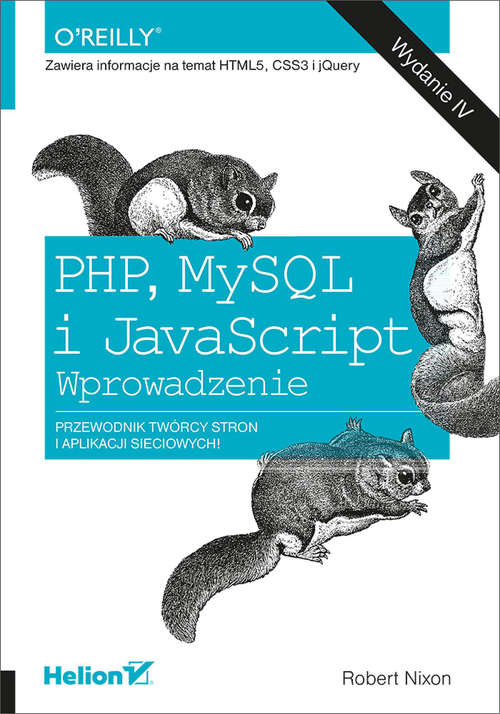 Book cover of PHP, MySQL i JavaScript. Wprowadzenie. Wydanie IV