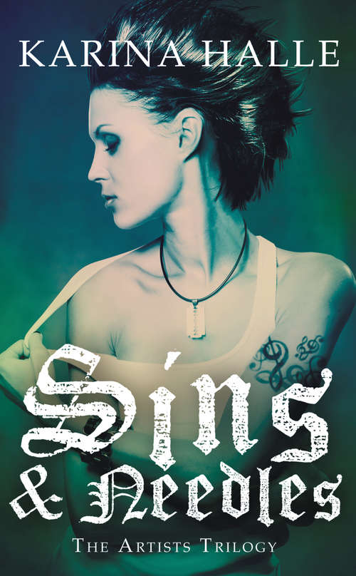 Book cover of Sins and Needles (The Artists Trilogy #1)