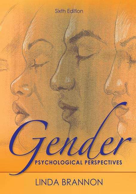 Book cover of Gender: Psychological Perspectives (6th Edition)
