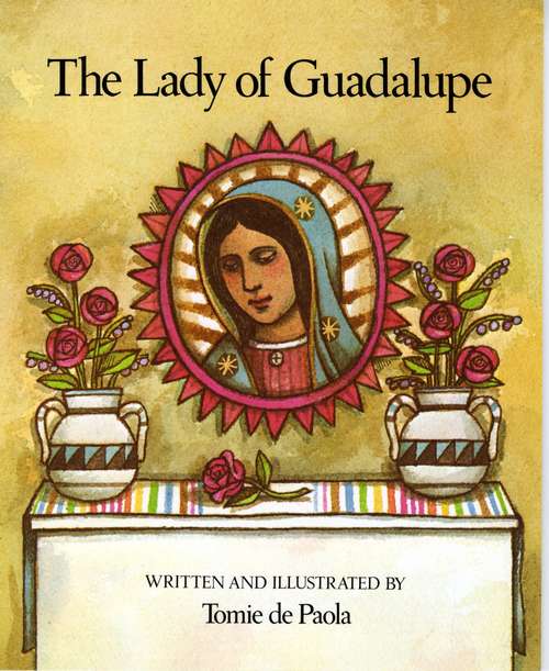 Book cover of The Lady of Guadalupe