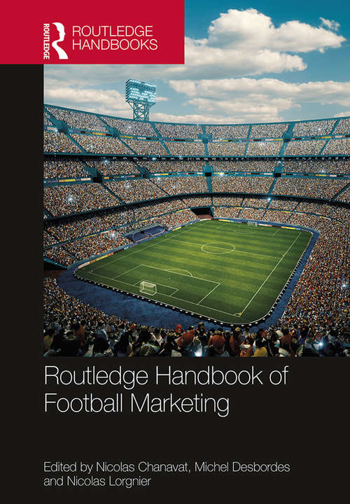 Book cover of Routledge Handbook of Football Marketing