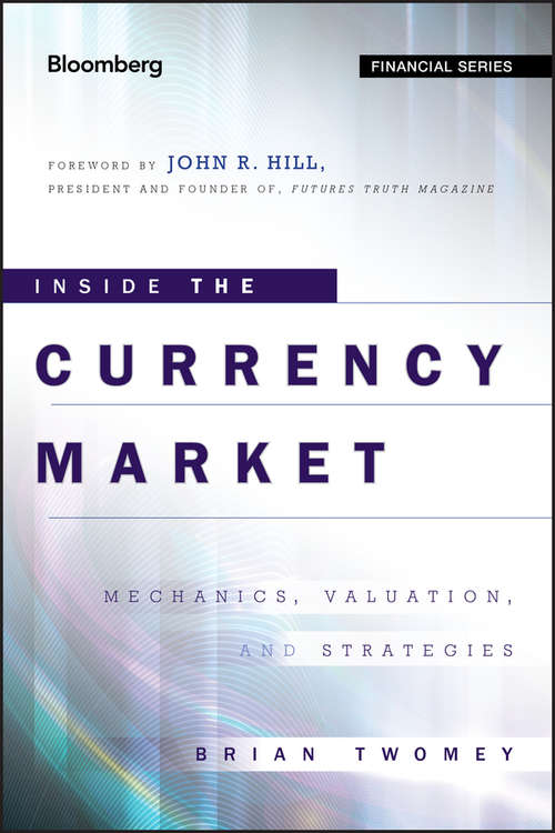 Book cover of Inside the Currency Market