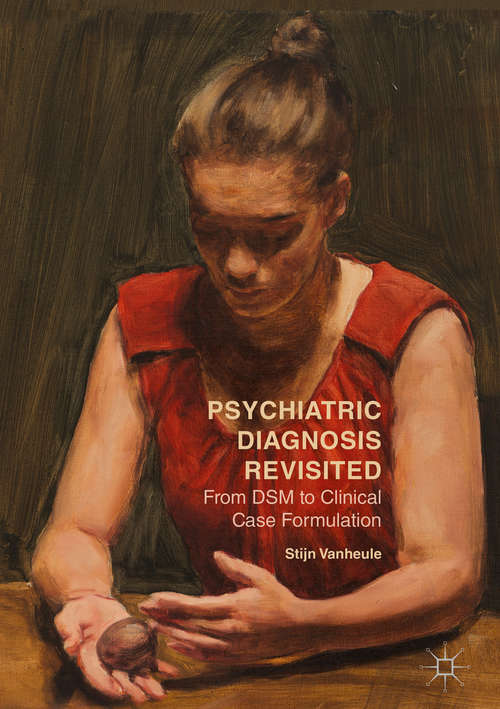 Book cover of Psychiatric Diagnosis Revisited