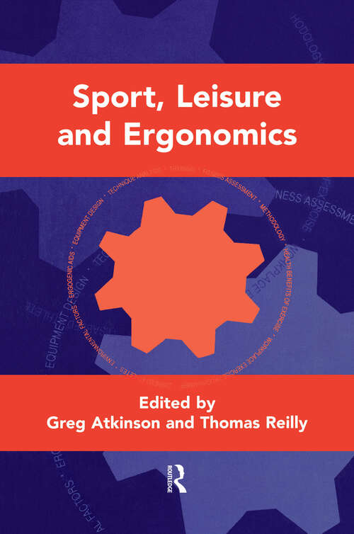 Sport, Leisure and Ergonomics