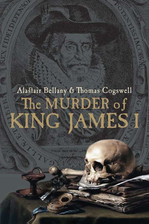 Book cover of The Murder of King James I