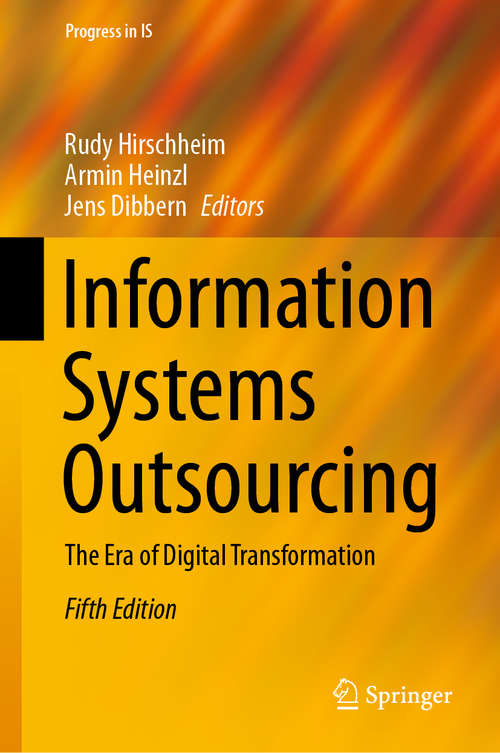 Book cover of Information Systems Outsourcing: The Era of Digital Transformation (5th ed. 2020) (Progress in IS)