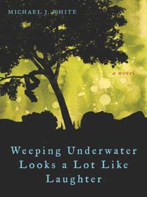 Book cover of Weeping Underwater Looks a lot Like Laughter
