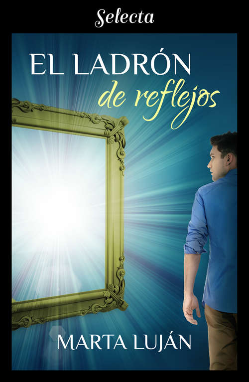 Book cover of El ladrón de reflejos