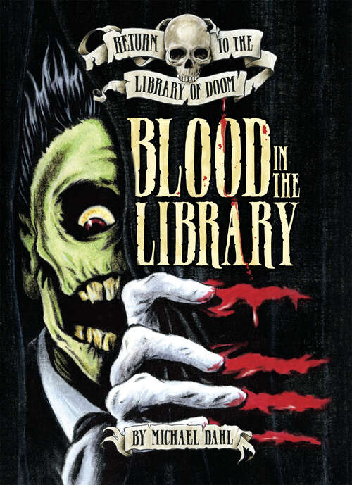 Book cover of Blood in the Library (Return to the Library of Doom)