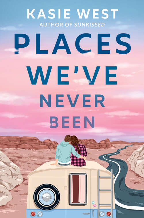 Book cover of Places We've Never Been