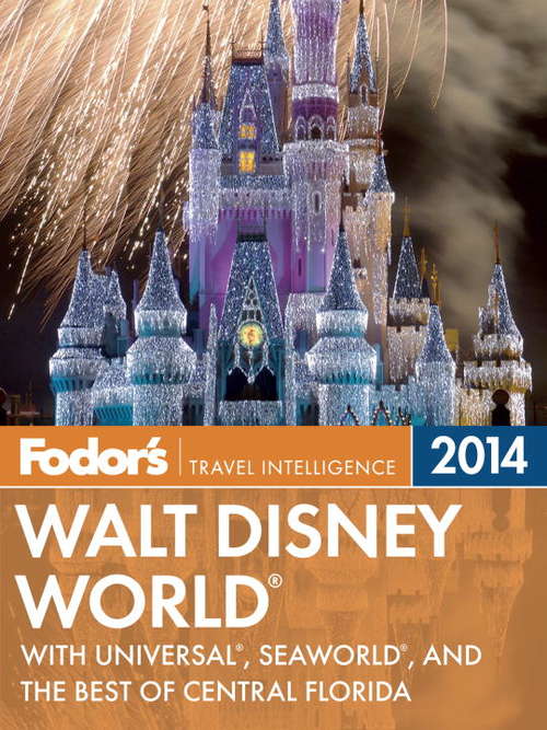 Book cover of Fodor's Walt Disney World 2013