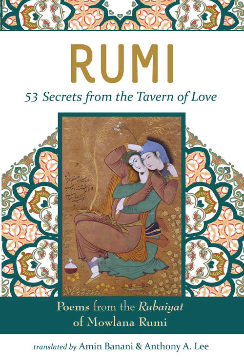 Book cover of RUMI - 53 Secrets from the Tavern of Love