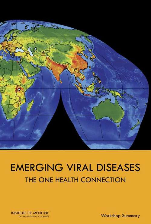 Emerging Viral Diseases: Workshop Summary