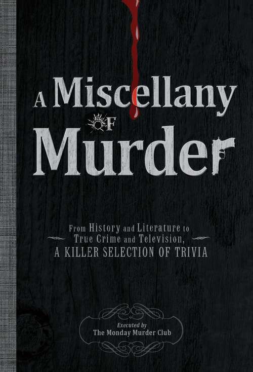 Book cover of A Miscellany of Murder