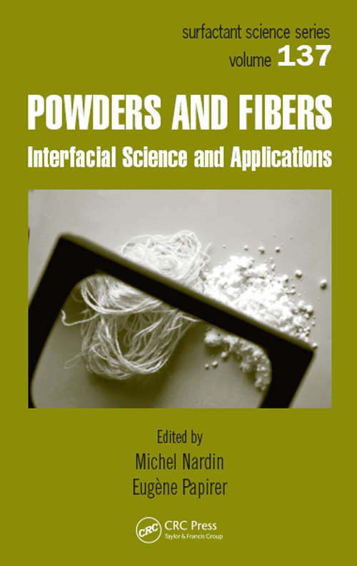Book cover of Powders and Fibers: Interfacial Science and Applications (Surfactant Science #137)