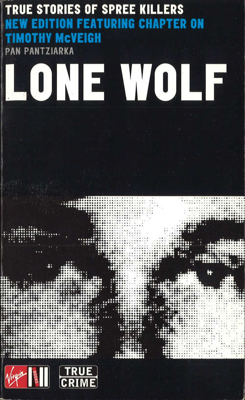 Book cover of Lone Wolf: True Stories Of Spree