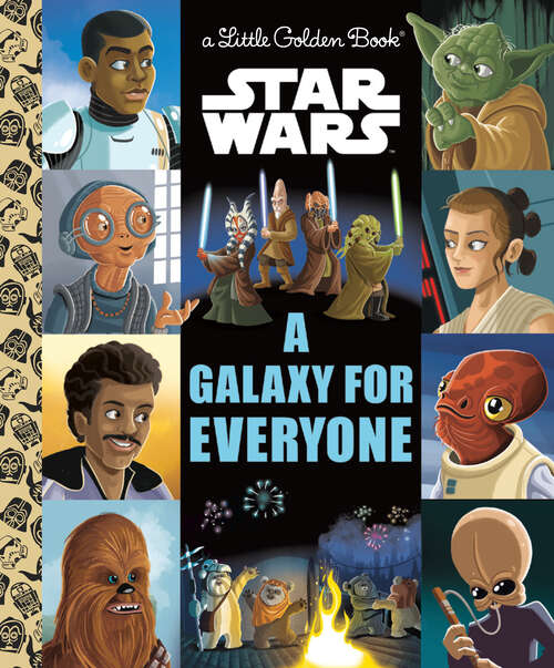 Book cover of A Galaxy for Everyone (Little Golden Book)