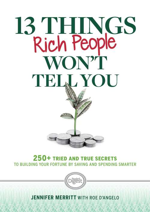 Book cover of 13 Things Rich People Won't Tell You