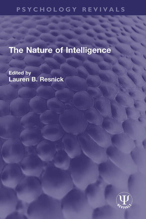 Book cover of The Nature of Intelligence (Psychology Revivals)