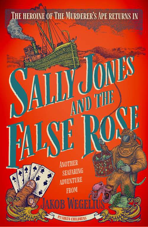 Book cover of Sally Jones and the False Rose