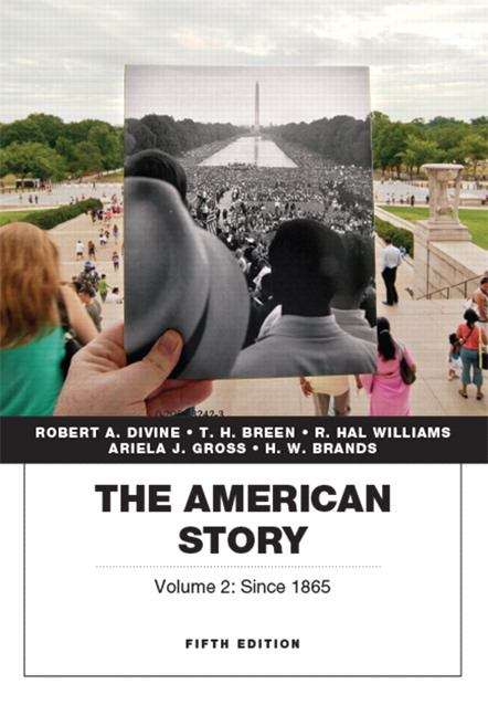 The American Story: Volume 2 (Fifth Edition)