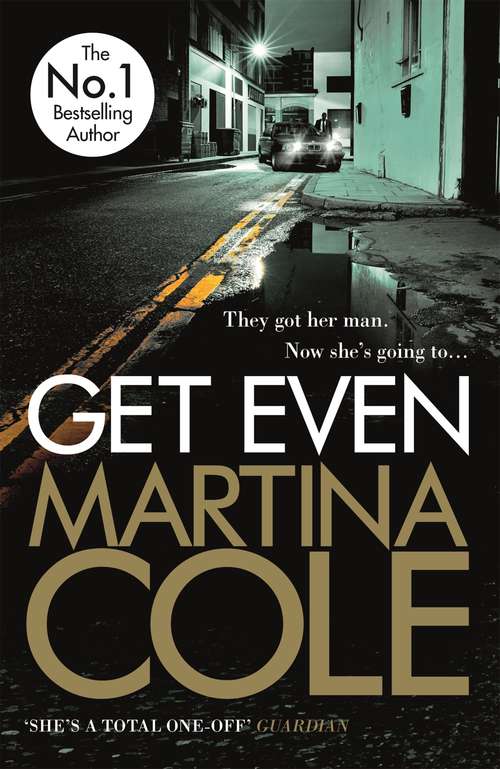 Get Even: A dark thriller of murder, mystery and revenge