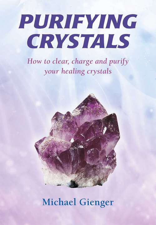 Book cover of Purifying Crystals