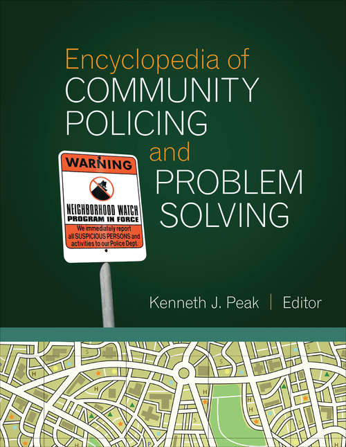 Book cover of Encyclopedia of Community Policing and Problem Solving