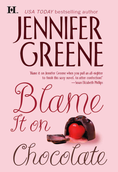 Book cover of Blame It on Chocolate