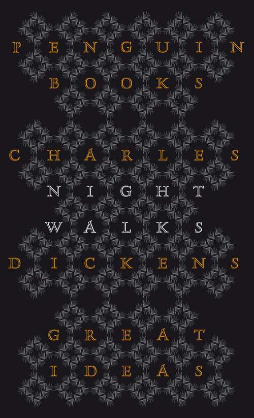 Book cover of Night Walks (Penguin Great Ideas)