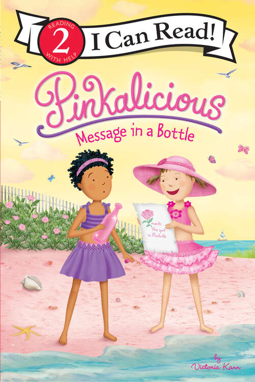 Book cover of Pinkalicious: Message in a Bottle (I Can Read Level 2)