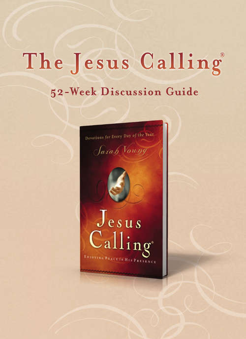 The Jesus Calling 52-Week Discussion Guide