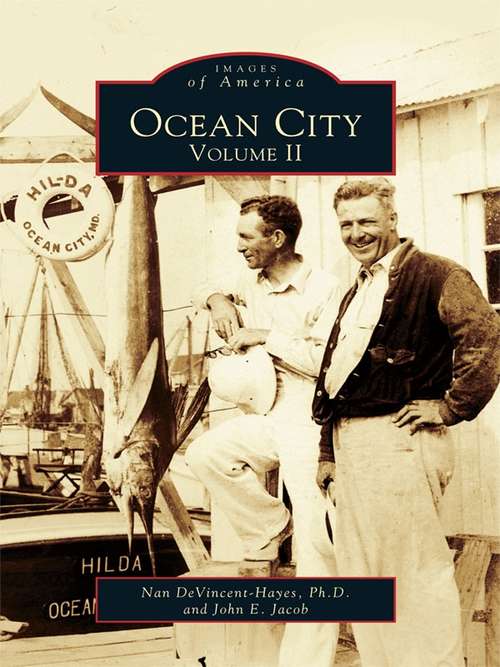 Book cover of Ocean City: Volume II (Images of America)