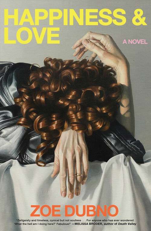 Book cover of Happiness and Love: A Novel