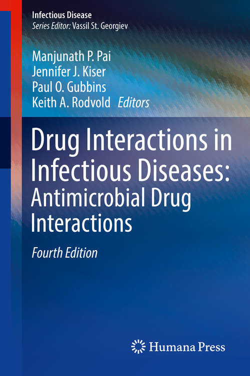 Drug Interactions in Infectious Diseases: Antimicrobial Drug Interactions (Infectious Disease Ser.)