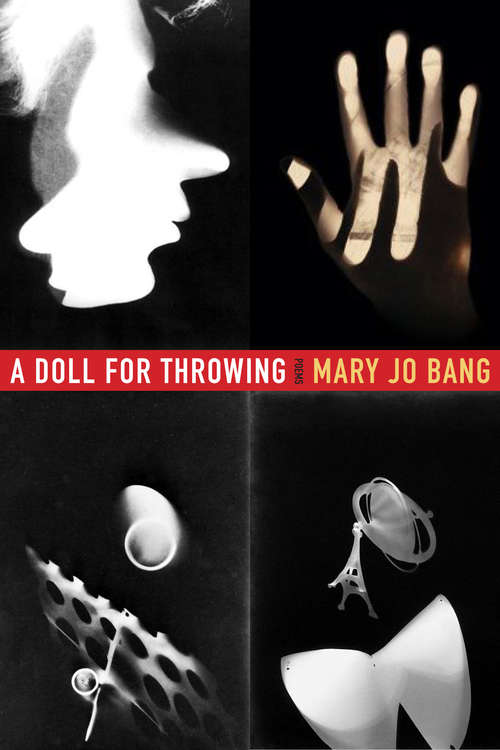 Book cover of A Doll for Throwing: Poems