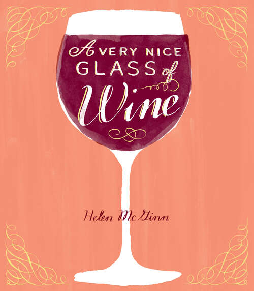 Book cover of A Very Nice Glass of Wine