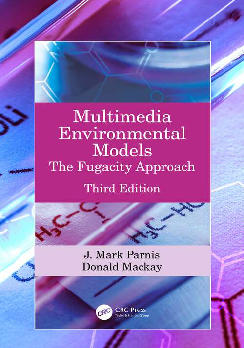 Book cover of Multimedia Environmental Models: The Fugacity Approach (3)