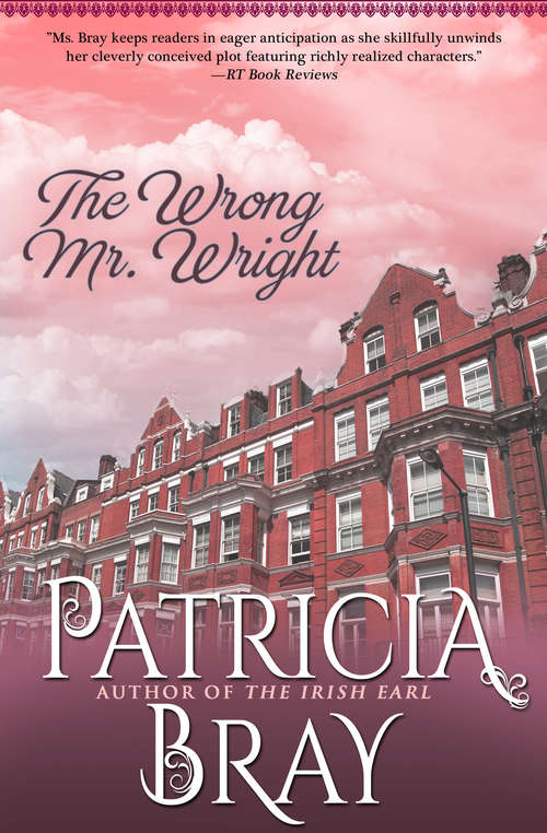 The Wrong Mr. Wright (A\zebra Regency Romance Ser.)