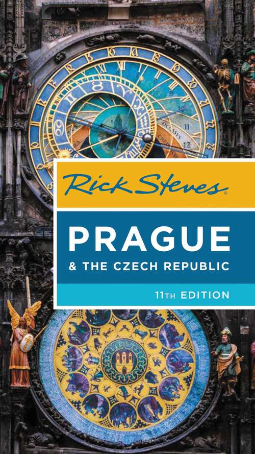 Book cover of Rick Steves Prague & The Czech Republic (11) (Rick Steves)