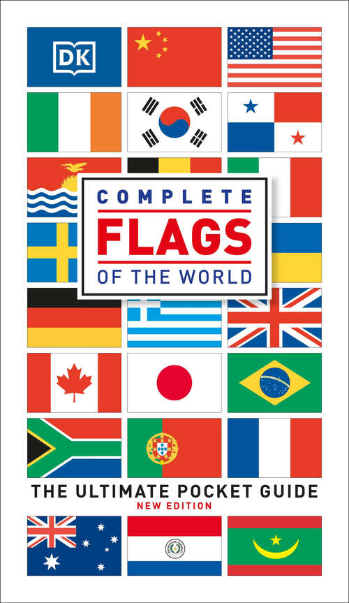 Book cover of Complete Flags of the World: The Ultimate Pocket Guide