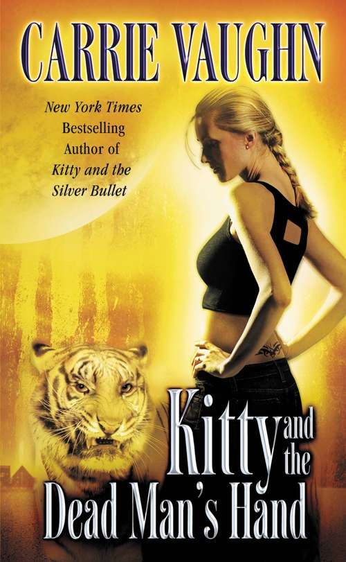Kitty and the Dead Man's Hand (Kitty Norville Series, #5)