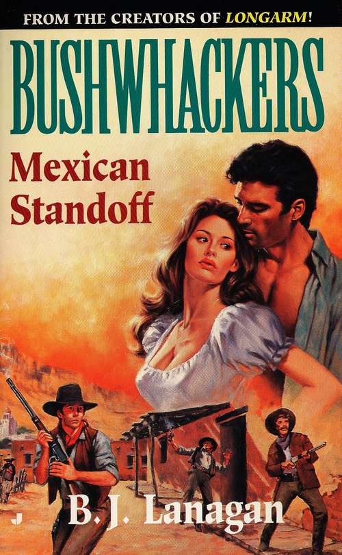 Book cover of Mexican Standoff (Bushwhackers #5)