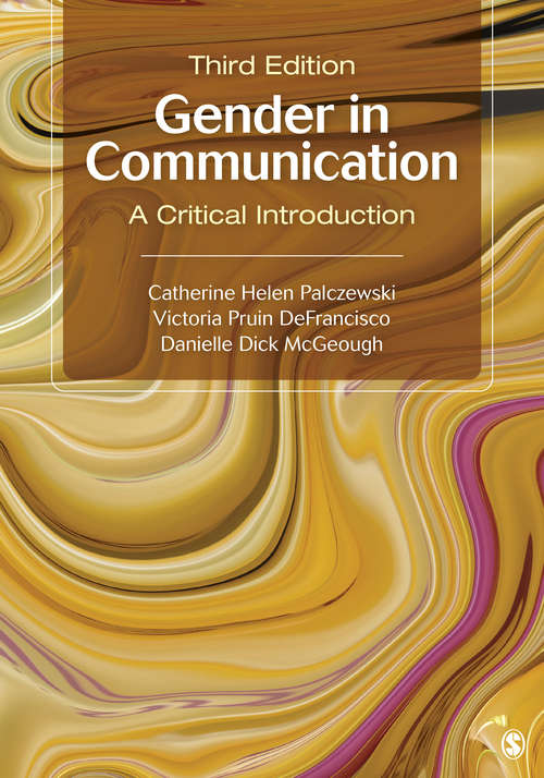 Book cover of Gender in Communication: A Critical Introduction (Third Edition)
