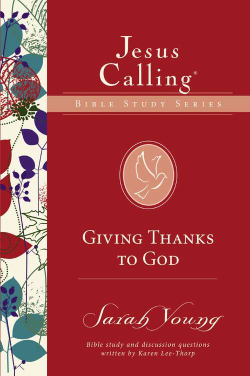 Book cover of Giving Thanks to God (Jesus Calling Bible Studies)