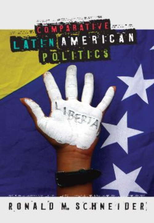 Book cover of Comparative Latin American Politics