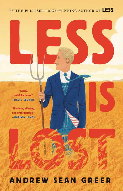 Book cover of Less Is Lost (The Arthur Less Books #2)