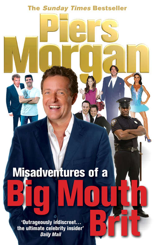Book cover of Misadventures of a Big Mouth Brit