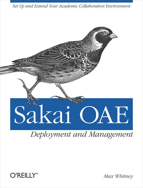 Book cover of Sakai OAE Deployment and Management
